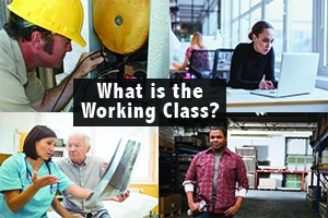 What is the Working Class