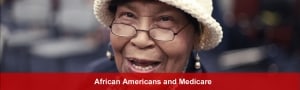 African Americans and Medicare