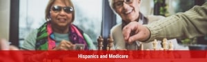 Hispanics and Medicare